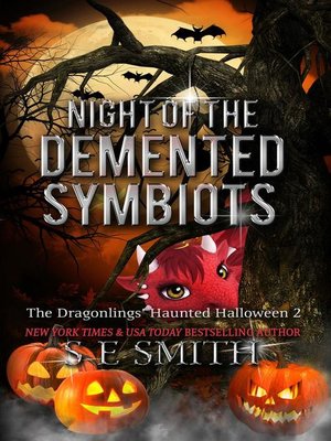 cover image of Night of the Demented Symbiots